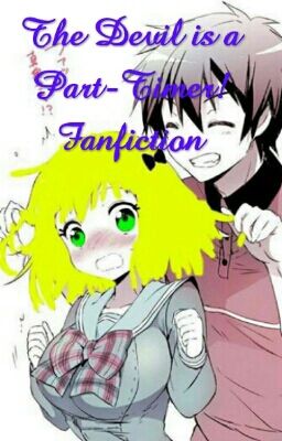 The Devil is a Part-Timer! Fanfiction