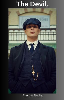 The Devil⋰Thomas Shelby.