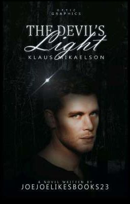 The Devils Light. (Klaus Mikaelson)