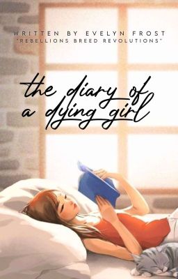 The Diary of a Dying Girl