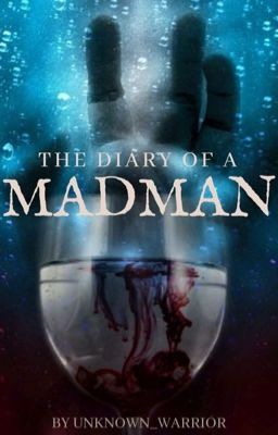 The Diary of a MADMAN