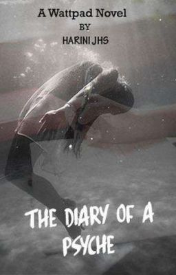 The diary of a psyche