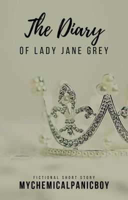 The Diary of Lady Jane Grey