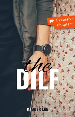 The DILF (18+ Only) [COMPLETED]