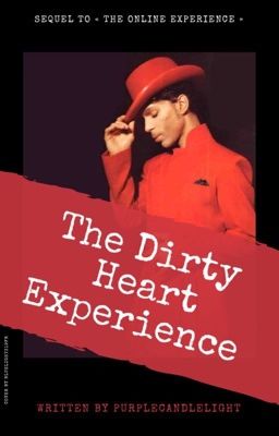 The Dirty Heart Experience