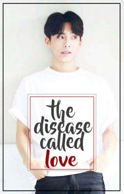 The Disease Called Love | Park Junhee