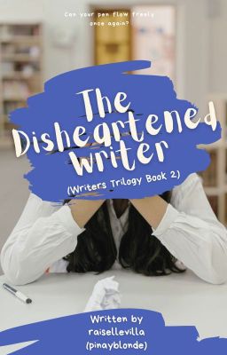 The Disheartened Writer