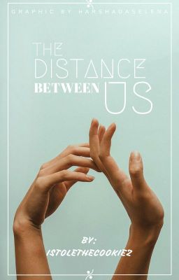 The Distance Between Us