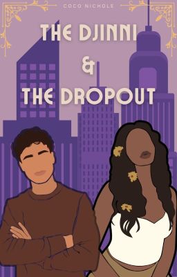 The Djinni & The Dropout