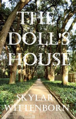 The Doll's House