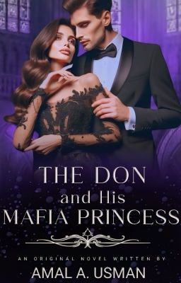 The Don and His Mafia Princess: Book Two of The Costanzo Series - Standalone