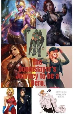 The Doomslayer's Journey To Be A Hero (Male! Doomslayer Reader x Harem) ((18+))