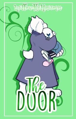 The Door (Toriel x Sans Fan Fiction)