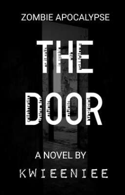 The Door : Zombie Apocalypse 