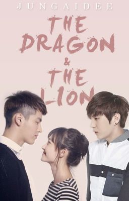 The Dragon and The Lion