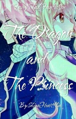 The Dragon and The Princess