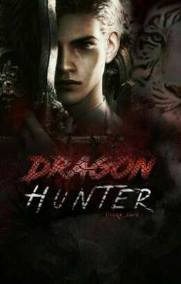 The Dragon Hunter.