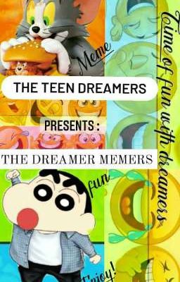 The Dreamer memers