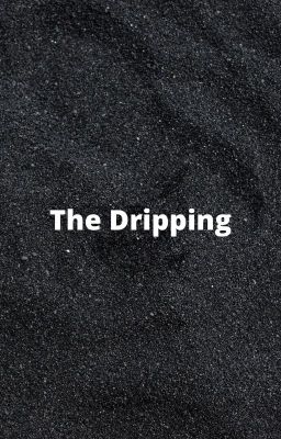 The Dripping (Encanto Oneshot)