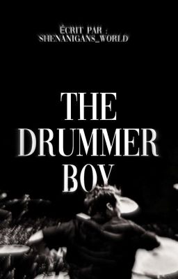 The Drummer Boy - Terminé