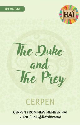 The Duke and The Prey [END]