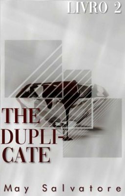 The Duplicate - Livro 2