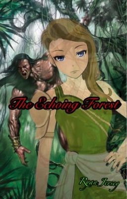 The Echoing Forest (Tarzan Reader X Dew Gayl) Request