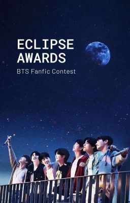 The Eclipse Awards || BTS Fanfic Award Show ✔️