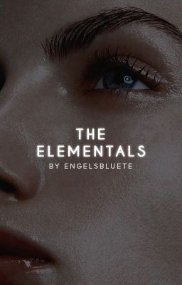 The Elementals [A Selection Roleplay]