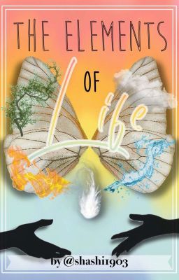 THE ELEMENTS OF LIFE ~applyfic~