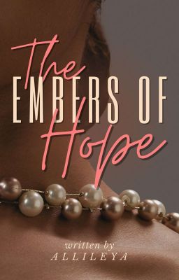 The Embers of Hope