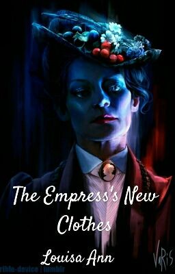 The Empress's New Clothes