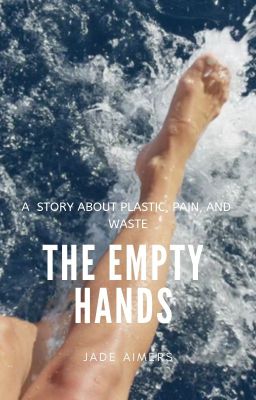 The Empty Hands #PlanetOrPlastic