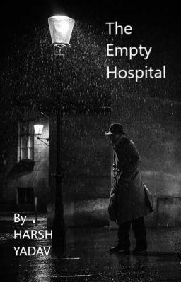 The Empty Hospital