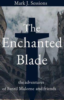 The Enchanted Blade (first draft)