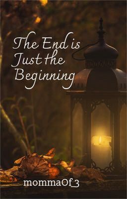 The End is Just the Beginning