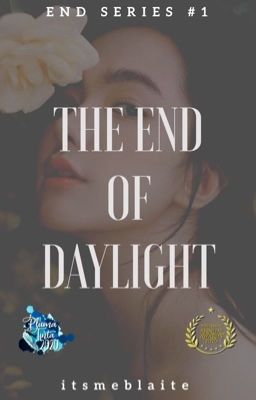 The End of Daylight (On Hold)