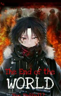 The End of the World (Feitan x Reader)