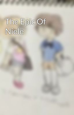 The Epic Of Niele