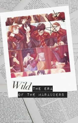 The Era Of The Marauders 