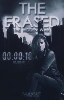 The Erased - The Hidden War