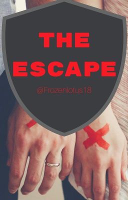 The Escape