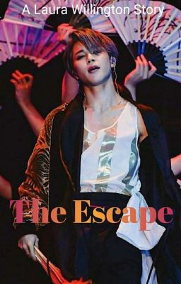 The Escape 《《 PJM & JJK 》》 ON HOLD