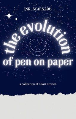 the evolution of pen on paper I a short story collection