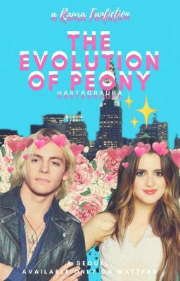 The Evolution Of Peony🌸 || Raura ON HOLD