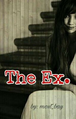 The Ex. (One Shot)