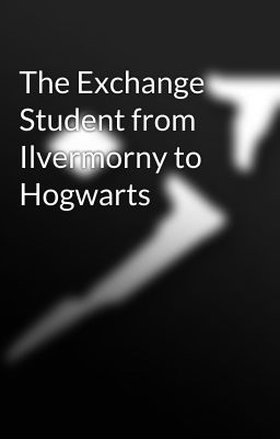 The Exchange Student from Ilvermorny to Hogwarts