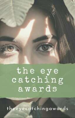 The Eye Catching Awards [closed]