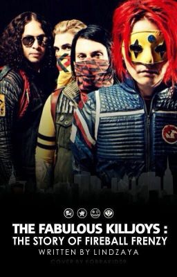 The Fabulous Killjoys: The Story of Fireball Frenzy