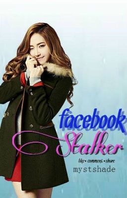 the facebook stalker(one shot)